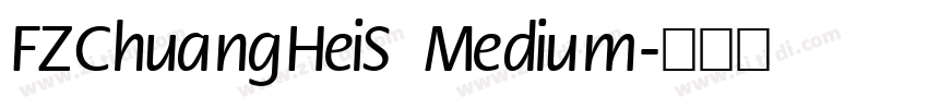 FZChuangHeiS Medium字体转换